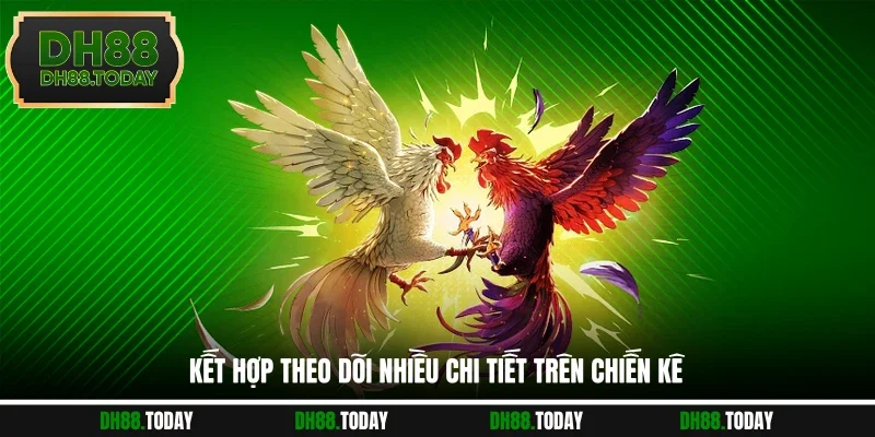Kinh Nghiệm Chọn Gà Cựa Sắt Thắng Lớn Từ Cao Thủ Lâu Năm Kết hợp theo dõi nhiều chi tiết trên chiến kê
