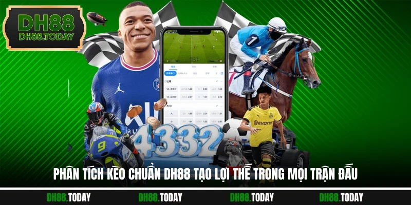 Phân tích kèo chuẩn